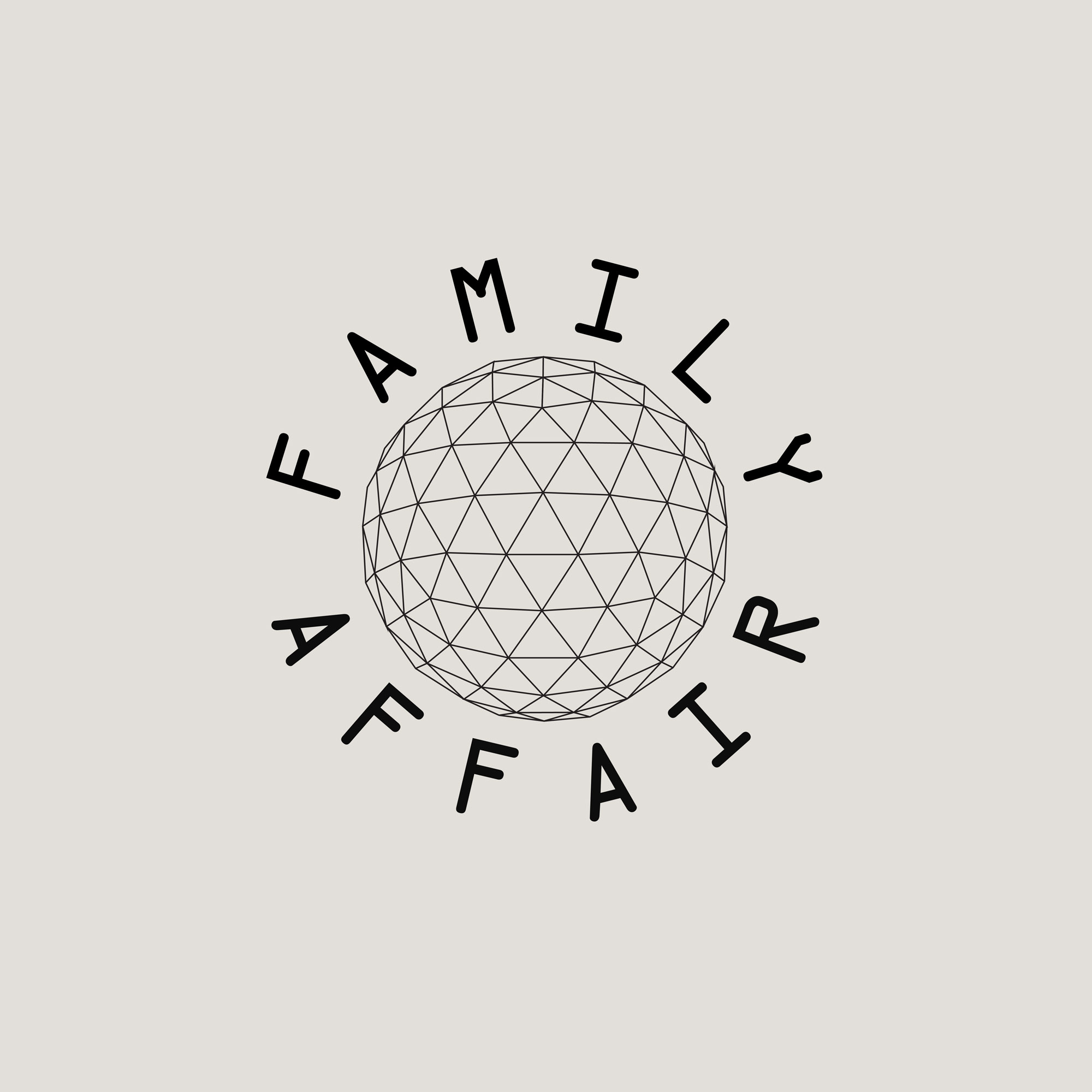 The "FAMILY AFFAIR" logo is elegantly displayed in black on a light grey background.