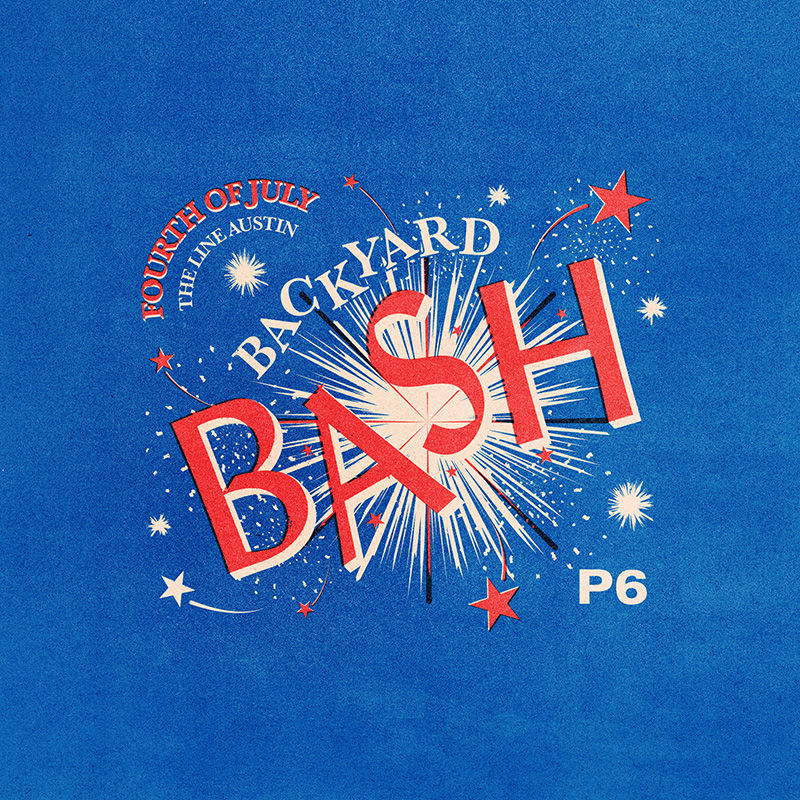 A blue poster with text for Backyard Bash at P6 on Fourth of July