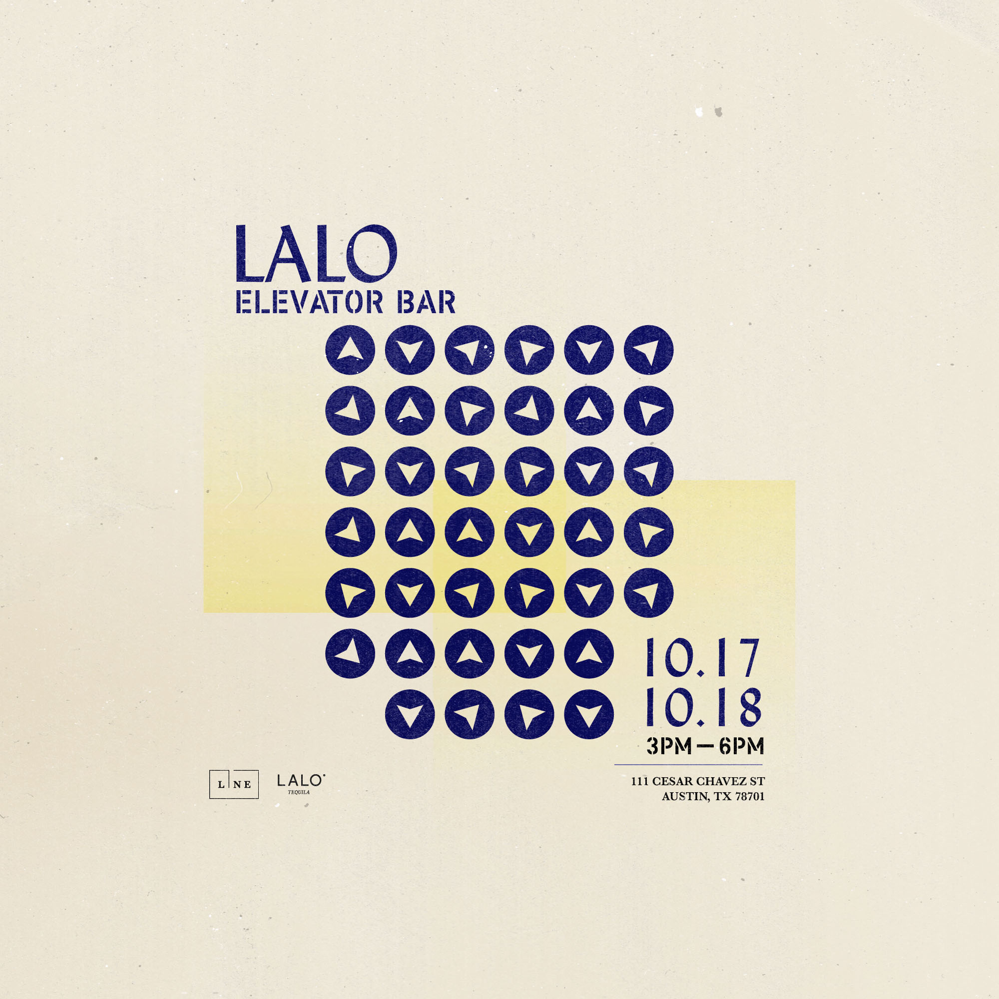 A poster of LALO Elevator Bar on 10/17 and 10/18 at the LINE Austin