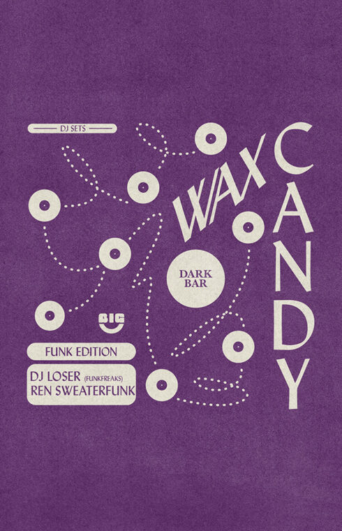 a purple poster to Wax Candy at Dark Bar in San Francisco on July 27th, 2024
