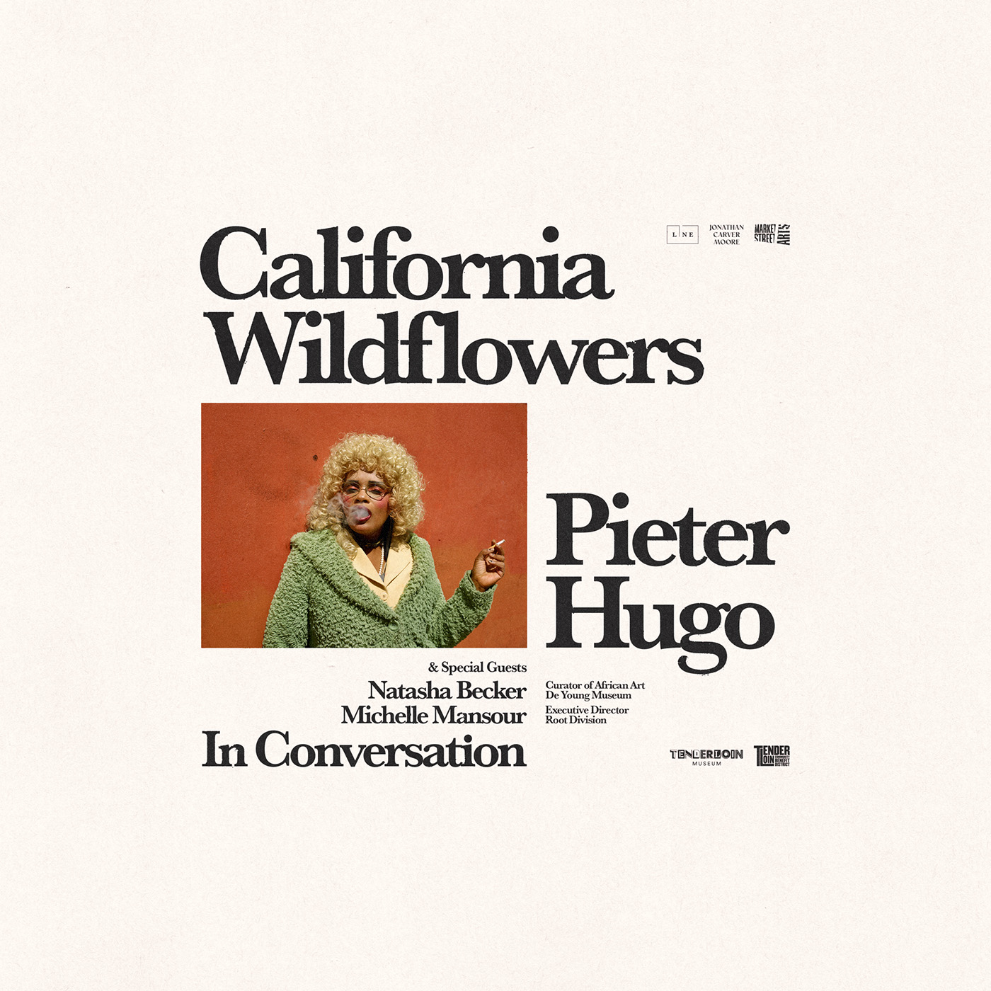 A poster to a panel discussion event for Pieter Hugo's California Wildflowers exhibition at the LINE SF on September 14th, 2024.